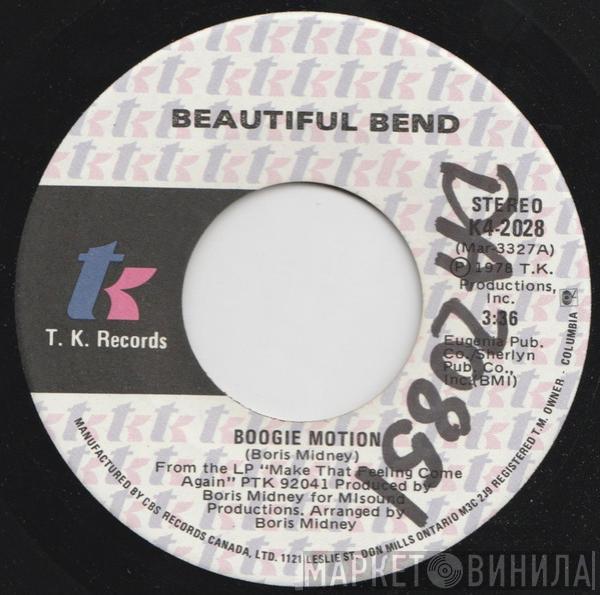 Beautiful Bend - Boogie Motion / Make That Feeling Come Again