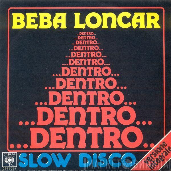 Beba Loncar - ...Dentro...