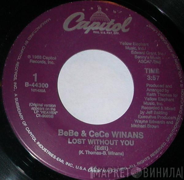  Bebe & Cece Winans  - Lost Without You / I.O.U. Me