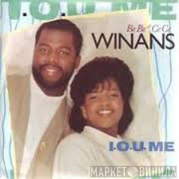 Bebe & Cece Winans - I.O.U. Me