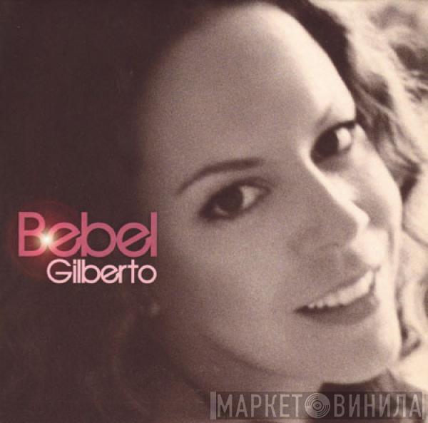 Bebel Gilberto - Bebel Gilberto