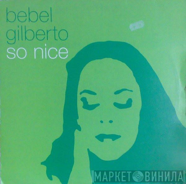 Bebel Gilberto - So Nice