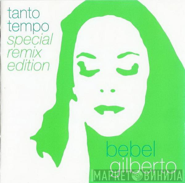 Bebel Gilberto - Tanto Tempo