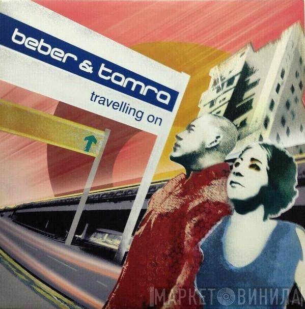 Beber & Tamra - Travelling On