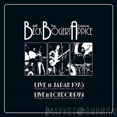 Beck, Bogert & Appice - Live 1973 & 1974