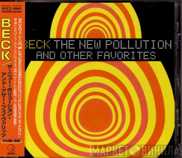 Beck - The New Pollution And Other Favorites