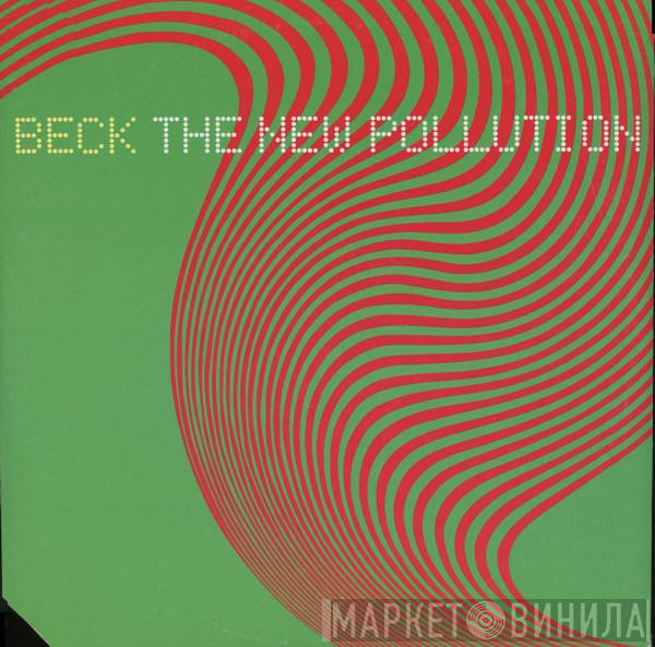 Beck - The New Pollution