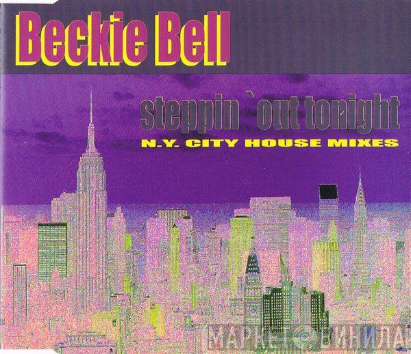 Beckie Bell - Steppin' Out Tonight (N.Y. City House Mixes)