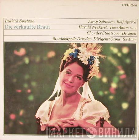 , Bedřich Smetana , Anny Schlemm , Rolf Apreck , Harald Neukirch , Theo Adam , Chor der Staatsoper Dresden , Staatskapelle Dresden  Otmar Suitner  - Heitere Oper - Die Verkaufte Braut (Opernquerschnitt)