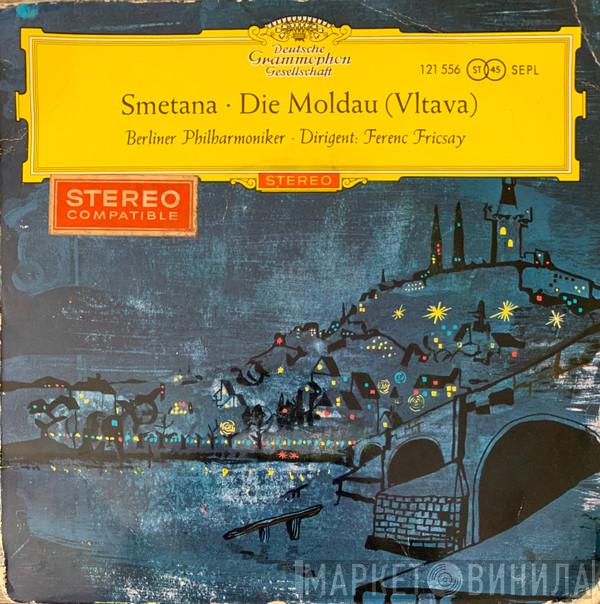 – Bedřich Smetana , Berliner Philharmoniker  Ferenc Fricsay  - Die Moldau (Vltava)