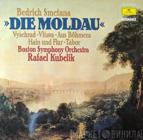 – Bedřich Smetana , Boston Symphony Orchestra  Rafael Kubelik  - »Die Moldau«: Vyšehrad · Vltava · Aus Böhmens Hain Und Flur · Tábor