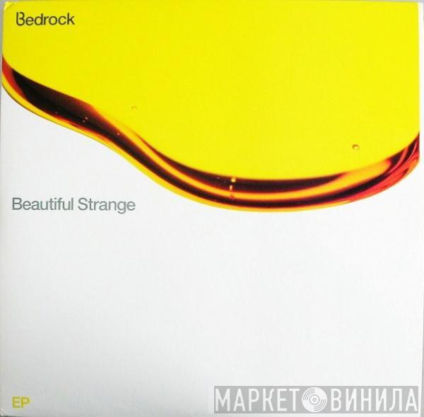 Bedrock - Beautiful Strange EP