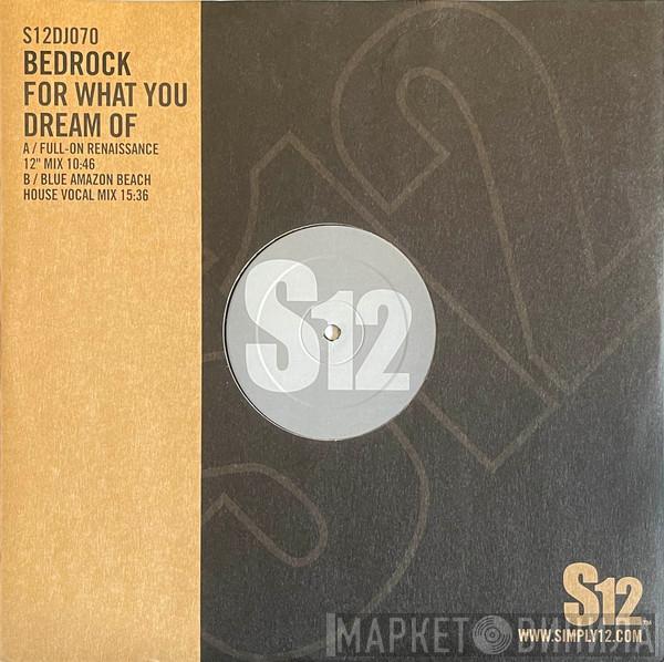 Bedrock, KYO - For What You Dream Of