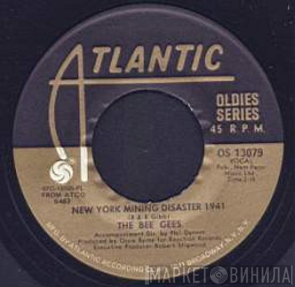  Bee Gees  - New York Mining Disaster 1941 / My World