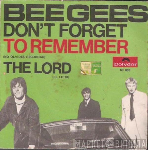 Bee Gees - Don't Forget To Remember = No Olvides Recordar