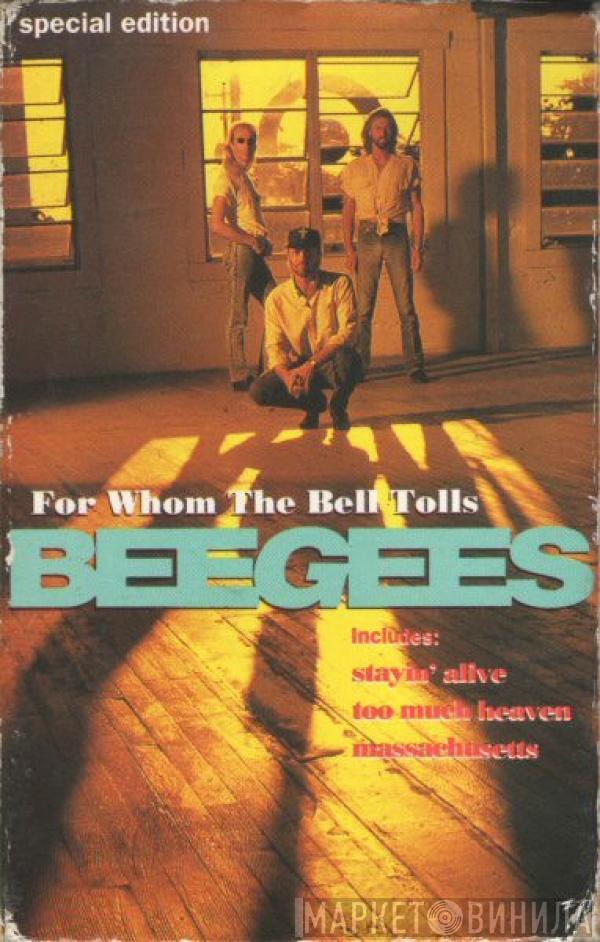 Bee Gees - For Whom The Bell Tolls