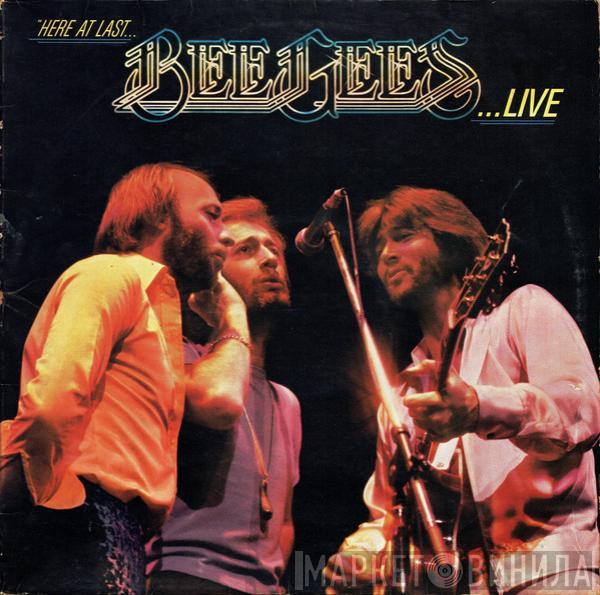 Bee Gees - Here At Last... Bee Gees ...Live