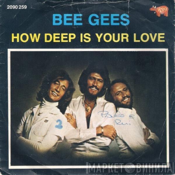  Bee Gees  - How Deep Is Your Love