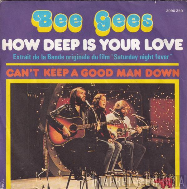  Bee Gees  - How Deep Is Your Love