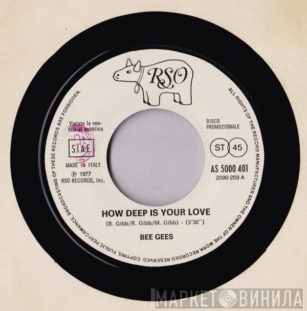  Bee Gees  - How Deep Is Your Love