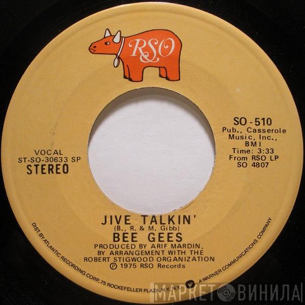  Bee Gees  - Jive Talkin'
