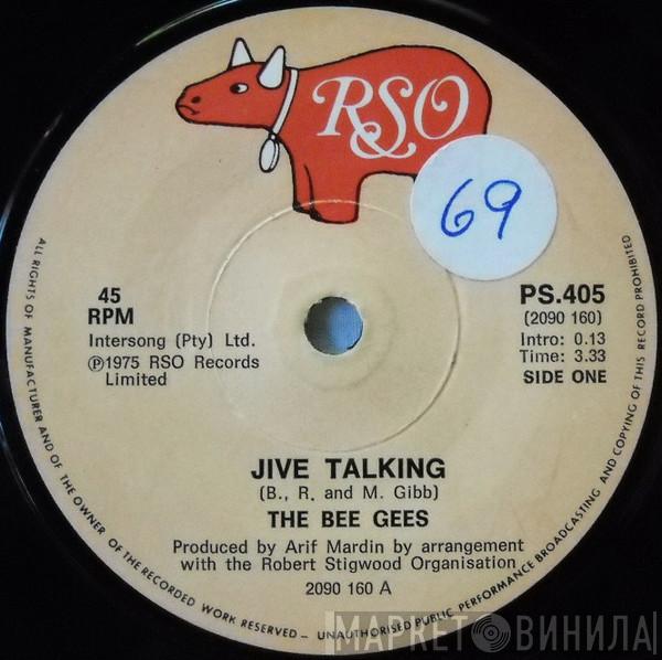  Bee Gees  - Jive Talking