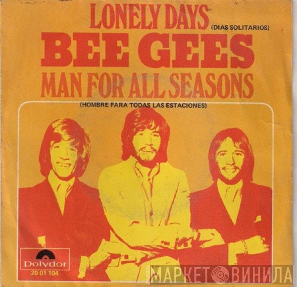 Bee Gees - Lonely Days / Man For All Seasons