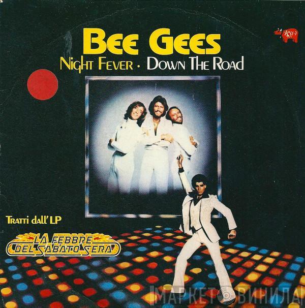 Bee Gees - Night Fever / Down The Road