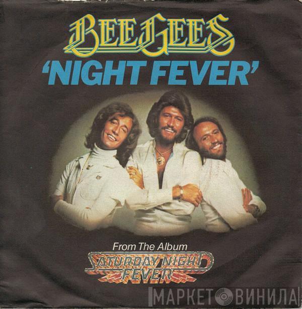 Bee Gees - Night Fever