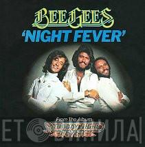 Bee Gees - Night Fever
