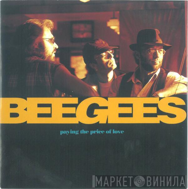 Bee Gees - Paying The Price Of Love