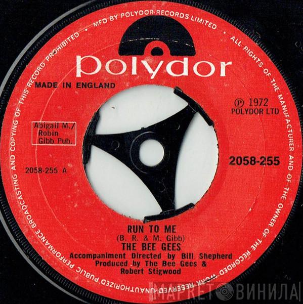 Bee Gees - Run To Me