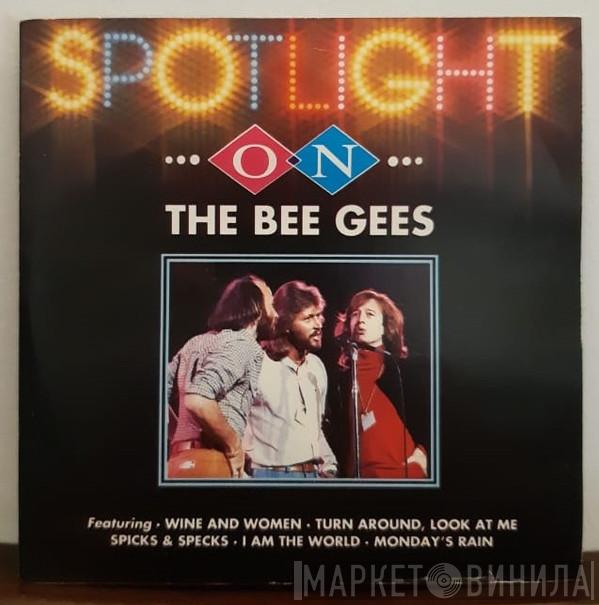  Bee Gees  - Spotlight On The Bee Gees