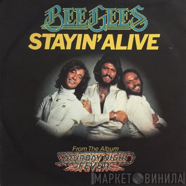 Bee Gees - Stayin' Alive