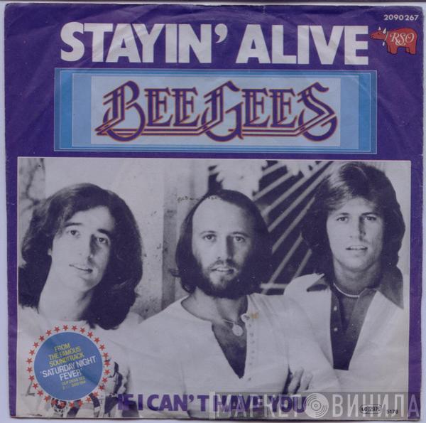  Bee Gees  - Stayin' Alive