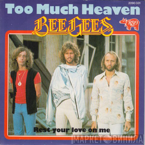  Bee Gees  - Too Much Heaven