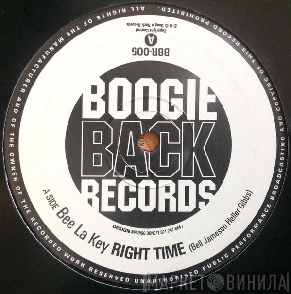 Bee La Key - Right Time