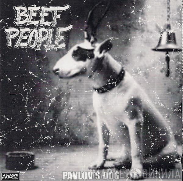 Beef People - Pavlov's Dog