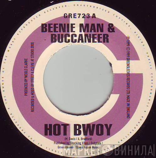 Beenie Man, Buccaneer, Daddy Screw - Hot Bwoy / Lipstick Hicky
