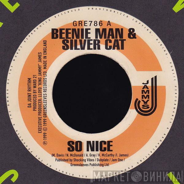 Beenie Man, Silver Cat , Admiral Bailey - So Nice / Who Dem