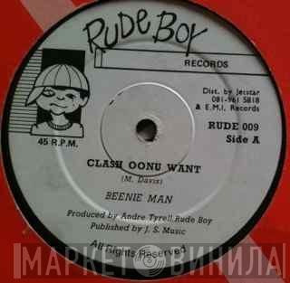 Beenie Man - Clash Oonu Want