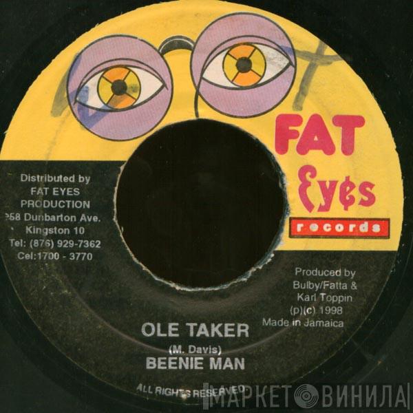 Beenie Man - Ole Taker