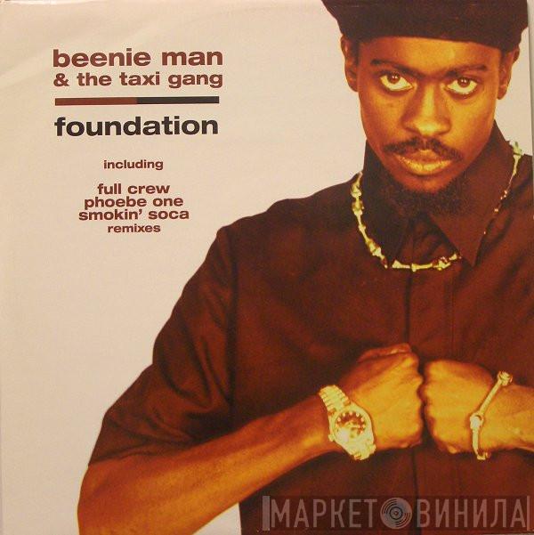Beenie Man, The Taxi Gang - Foundation
