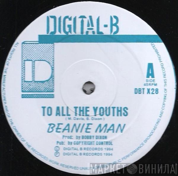 Beenie Man - To All The Youth