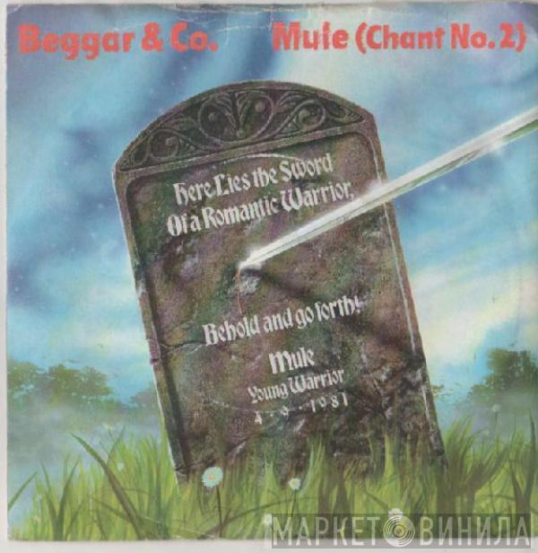 Beggar & Co. - Mule (Chant No. 2)