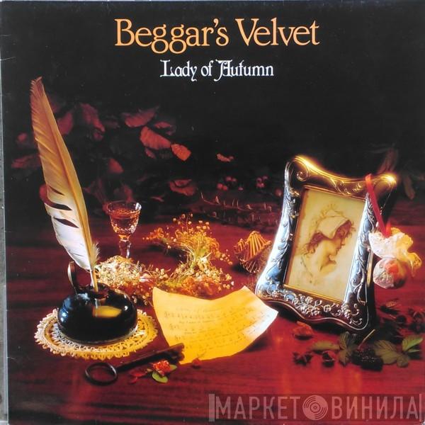 Beggar's Velvet - Lady Of Autumn