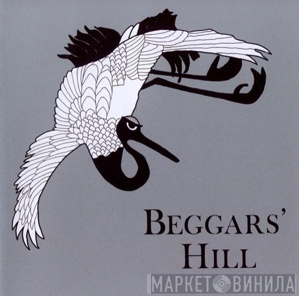 Beggars' Hill - Beggars' Hill