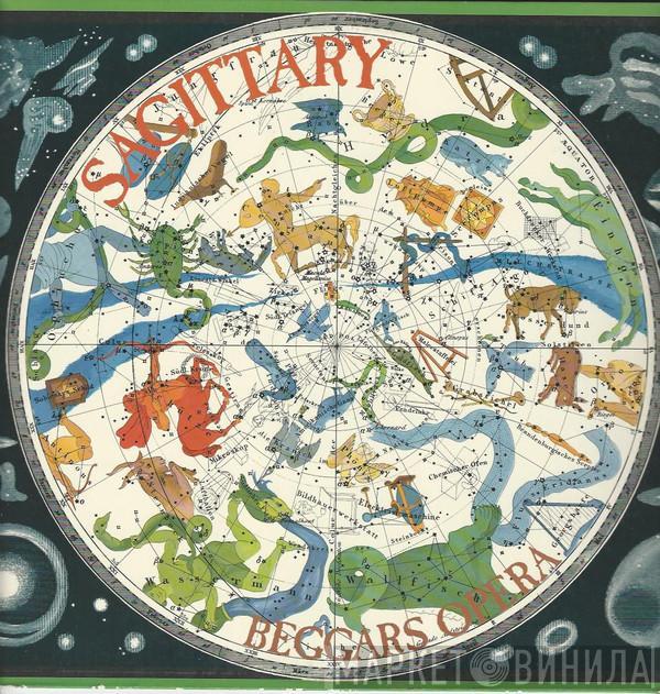 Beggars Opera - Sagittary