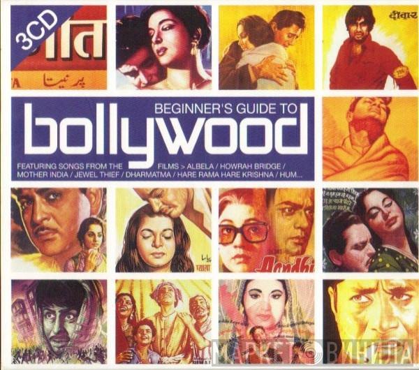  - Beginner's Guide To Bollywood