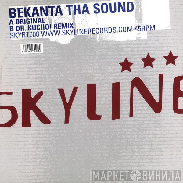 Bekanta - Tha Sound